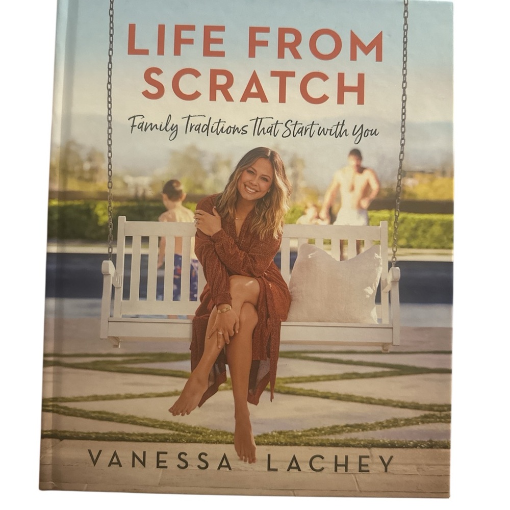 Life From Scratch Book by Vanessa Lachey